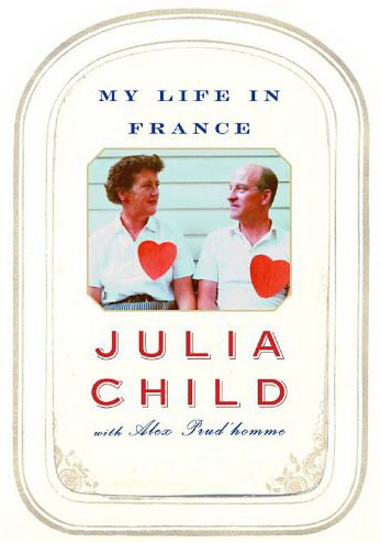 A Book Review: My Life in France by Julia Child